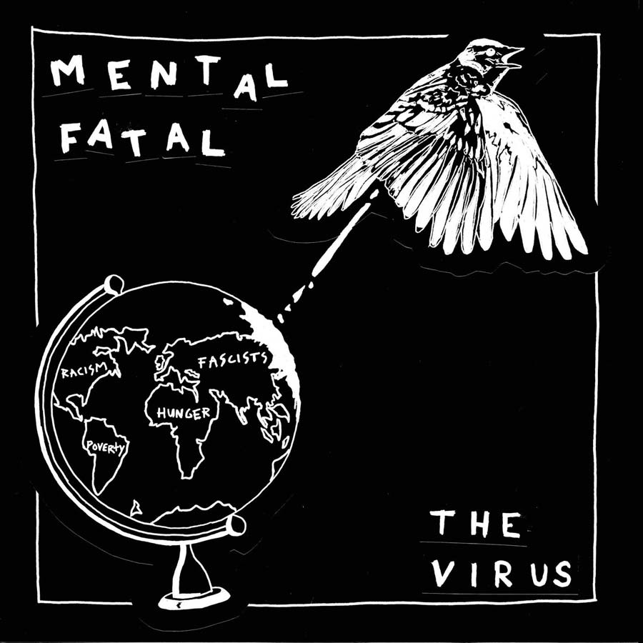 The Virus, Mental Fatal MENTAL FATAL Album Art TEMPORARY