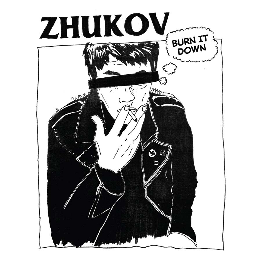 Burn It Down, Zhukov Zhukov 7inCover