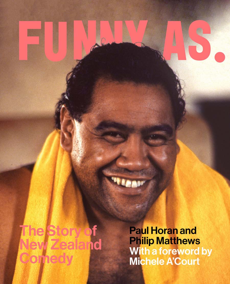 Funny As: The Story of New Zealand Comedy FunnyAs BillyT Web
